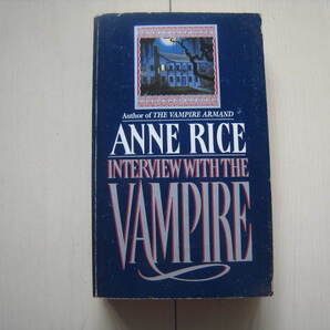 A144 即決 送料無料★洋書 ほぼ未使用★ANNE RICE/INTERVIEW WITH THE VAMPIRE/Author of THE VAMPIRE ARMAND