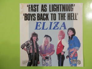 FAST AS LIGHTNING 　BOYS BACK TO THE HELL　ELIZA　EPシングルレコード