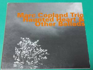L 【輸入盤】 Marc Copland Trio / Haunted Heart & Other Ballads 紙ジャケット 中古 送料4枚まで185円
