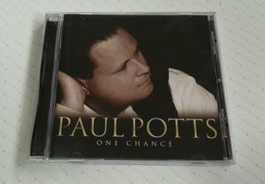 PAUL POTTS ポール・ポッツ - ONE CHANCE 輸入盤 CD　　4-0191