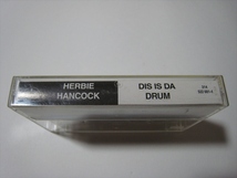 【カセットテープ】 HERBIE HANCOCK / ●プロモ● DIS IS DA DRUM US版 ハービー・ハンコック ディス・イズ・ダ・ドラム_画像3