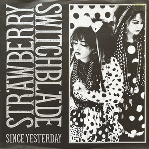 【試聴 7inch】Strawberry Switchblade / Since Yesterday 7インチ 45 ギターポップ ネオアコ フリーソウル サバービア