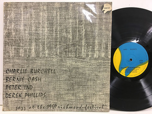 ■即決 Charlie Burchell / Jazz at the 1969 Richmond Fes Lp5 UKオリジナル チャーリー・バーチェル 22231