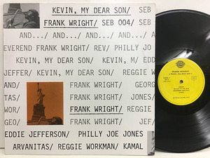 ■即決 Frank Wright / Kevin My Dear Son seb004 オリジナル