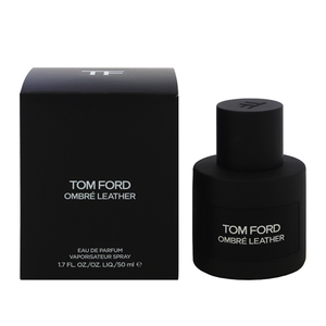 トムフォード オンブレ レザー EDP・SP 50ml 香水 フレグランス OMBRE LEATHER TOM FORD 新品 未使用