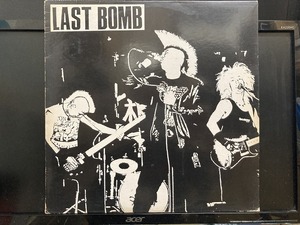 ラストボム / LAST BOMB ※SELFISH 国内盤 (元々帯なし)