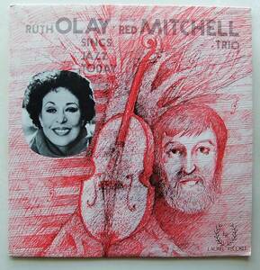 ◆ RUTH OLAY With The RED MITCHELL Trio Sings Jazz Today ◆ Laurel LR-501 ◆ S