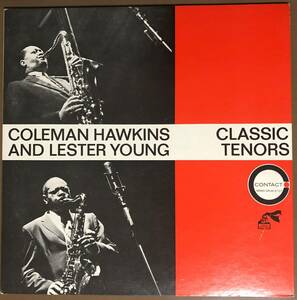 CLASSIC TENORS COLEMAN HAWKINS AND LESTER YOUNG