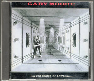 GARY MOORE ゲイリー・ムーア / CORRIDORS OF POWER　/国内盤CD