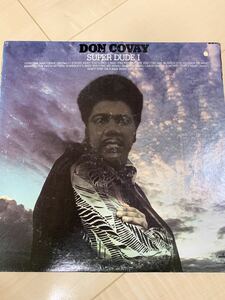 ★RARE GROOVE★ DON COVAY / SUPER DUDE I Dr La Soul ネタ overtime man収録 インナースリーブ、返信ハガキ有