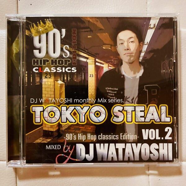 送料無料 / DJ WATAYOSHI / TOKYO STEAL Vol.2 / 90S HIPHOP CLASSICS EDITION 