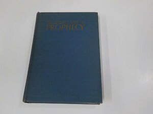 7V1787◆The abiding gift of prophecy Arthur Grosvenor Daniells シミ・汚れ・書込み・線引き・折れ有(ク）