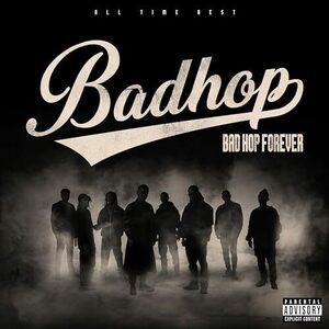 【新品】 BAD HOP FOREVER ALL TIME BEST 初回限定盤 DVD付 CD BAD HOP 佐賀.