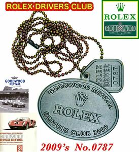 2009's★ Rolex ロレックス ★ Drivers Club ★メタルタグ★グッドウッド・フェスティバル参加／非売品