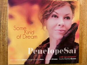 CD PENELOPE SAI / SOME KIND OF DREAM