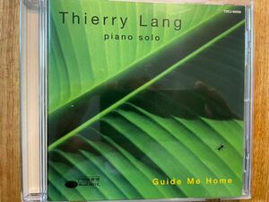 CD THIERRY LANG / GUIDE ME HOME