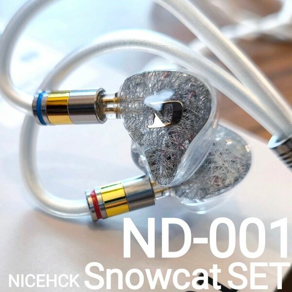ND 001（1DD4BA）+ nicehck snowcat 3.5mm