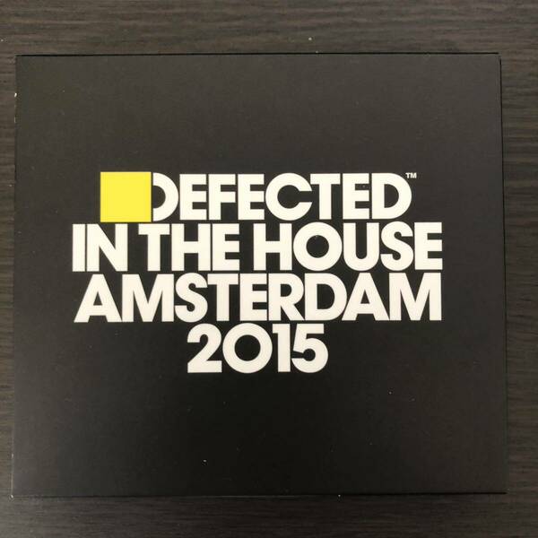 Defected in the house Amsterdam 2015