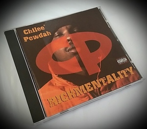 (CD) Chilee' Powdah － Richmentality / OG盤 / G-rap / G-luv / Gangsta / Gラップ / ギャングスタ / HIPHOP / ウェッサイ /ヒップホップ