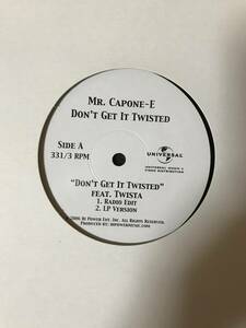 アナログ盤 MR. CAPONE-E / DON'T GET IT TWISTED feat. TWISTED 12インチ レコード LP HIPHOP R&B ラップ ヒップホップ