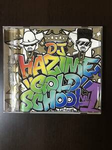 MIX CD DJ HAZIME / GOLD SCHOOL vol.1 中古 ミックスCD ヒップホップ ラップ HIPHOP R&B