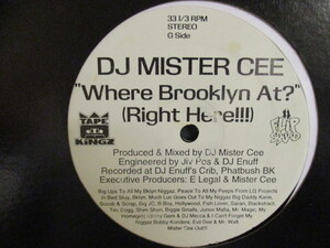 DJ Mister Cee ： Where Brooklyn At ?( Right Here !!! ) 12'' c/w Shake Dat Ass Girl // 5点で送料無料