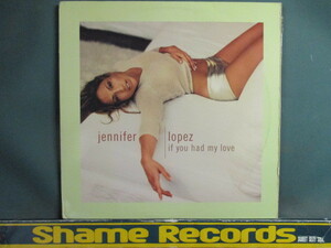 Jennifer Lopez ： If You Had My Love Dark Child Remix 12'' c/w No Me Ames Duet With Marc Anthony Tropical Remix // 5点で送料無料