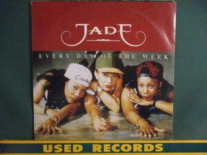 Jade : Every Day Of The Week 12'' c/w 5-4-3-2 (Yo! Time Is Up) (( Puffy & Chucky's Special Remix / 2B3 / Boogie Bunch Remix