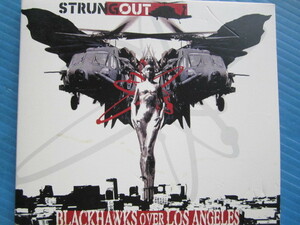 BLACKHAWKS OVER LOS ANGELES / STRUNGOUT ブラックホークスオーバーロサンジェルス ストラングアウト