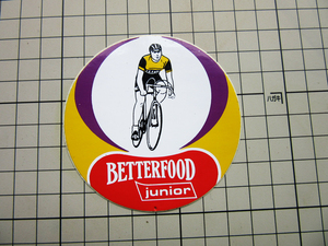 3296 [ prompt decision * fixed amount * same packing possibility ]*BETTERFOOD Belgium * bicycle cycling load race bike * Vintage sticker 