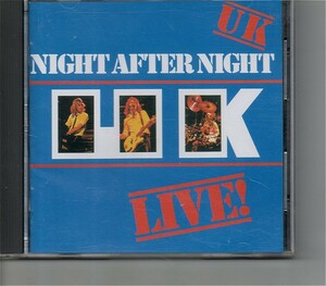 ks*U. K./「Night After Night」/国内盤/Live In Japan 1979/Terry Bozzio参加/King Crimzon/Frank Zappa/Asia