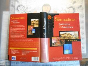 洋書no.49 LE SERMADIRAS ARTISTES&ATELIERS 15TH EDIT INTERNATIONAL ART GUIDE VOL.1LYONNAISE CABLEフランス語芸術ガイドとSERMADIRAS