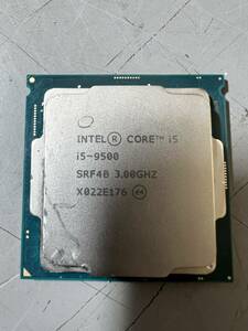 Intel Core i5-9500 3.00 GHz SRF4B X022E176 現状品 動作未確認 06