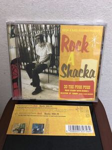 ROCK A SHACKA VOL.11 - DO THE PUSH PUSH ROCK STEADY WITH STUDIO 1 drum & bass records ロッカシャッカ