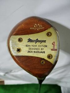 レアコレクション　ヴィンテージ　 マグレガー 　ドライバー　 MacGregor 90th Anniversary Designed by Jack Nicklaus R400 パーシモン