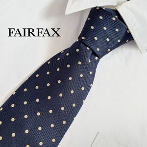 美品 FAIRFAX フェアファクス JAQUES HENRI シルク ネクタイ 絹 100% 日本製 紳士 ビジネス フォーマル カジュアル ドット柄 ネイビー