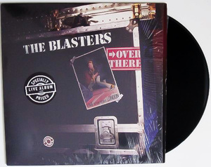綺麗 良好★ 廃盤 LP レコード ★限定盤 1982年 US オリジナル 80's アメリカン ネオロカビリー THE BLASTERS ザ ブラスターズ LA ネオロカ