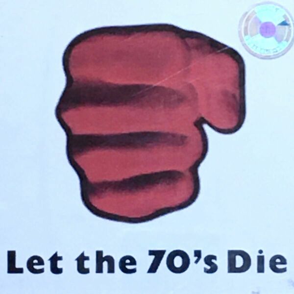 Let the 70's Die used CD オムニバスアルバム