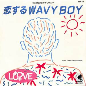 C00196500/EP/LOVE (ラヴ・石川ひとみ・近藤真彦バックバンド)「恋するWavy Boy / George TownにAngel Girl (DSK-215)」