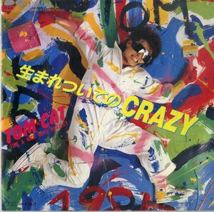 C00193136/EP/トム・キャット「生まれついてのCrazy/Sally（1985年）」