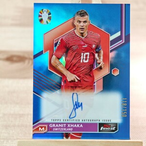 150枚限定 グラニト・ジャカ 2023-24 Topps Finest Road to UEFA Euro Granit Xhaka Auto 118/150 直筆サインカード