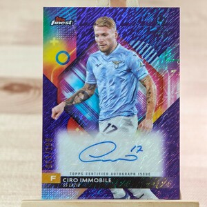 199枚限定 チーロ・インモービレ 2023-24 Topps Finest UEFA Ciro Immobile Auto Lazio 直筆サインカード 063/199