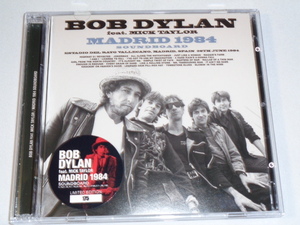 BOB DYLAN　FEATURING MICK TAYLOR/MADRID　1984　SOUNDBOARD 　2CD