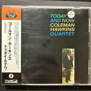 TODAY AND NOW /トゥデイ・アンドナウ/ Coleman Hawkins / コールマンホーキンス
