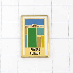 DKG★ PINS ピンズ ピンバッチ ピンバッジ ピンバッヂ フランス P1644　FOYERS RURAUX　ローラル ホームズ