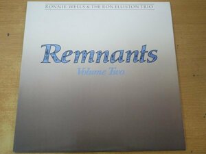 D4-104＜LP/US盤/美品＞Ronnie Wells & The Ron Elliston Trio / Remnants Volume Two