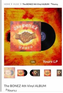 The BONEZ Yours LP 500枚限定生産　新品未開封