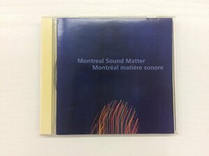 G2 53508 ♪CD「Montreal Sound Matter/Montreal matiere sonore」P21041-2【中古】