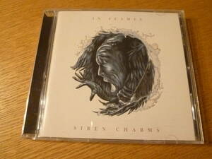 IN FLAMES / SIREN CHARMS ★ イン・フレイムス / サイレン・チャームズ