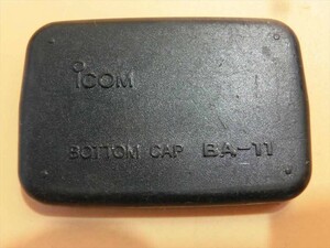 [HW04-17][ free shipping ]ICOM Icom BA-11 bottom cap / bottom cover parts parts only /* scratch 